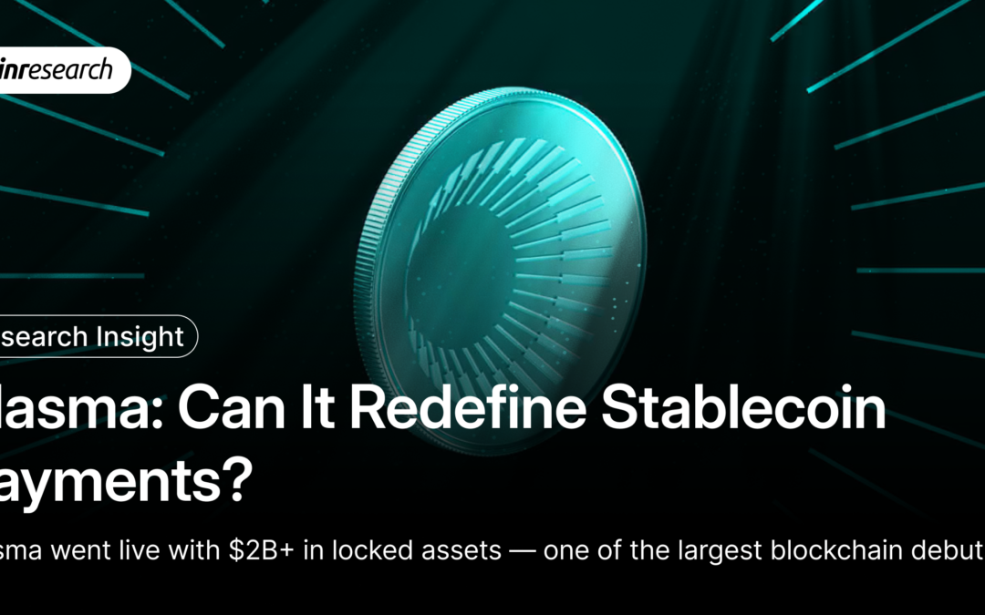 Plasma: Can It Redefine Stablecoin Payments?